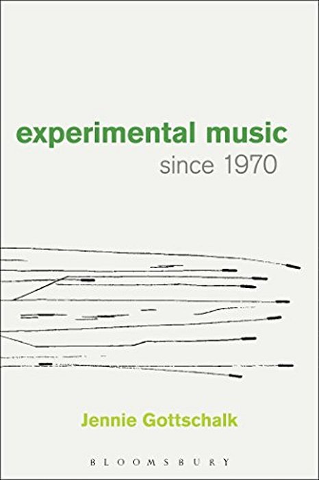 Experimental Music Since 1970-..