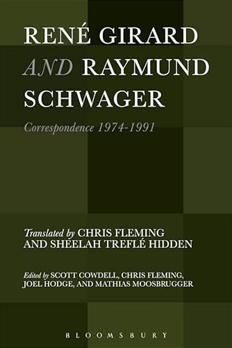 René Girard And Raymund Schwager-..