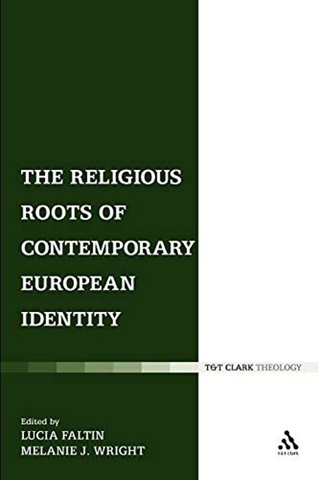 The Religious Roots Of Contemporary European Identity-..