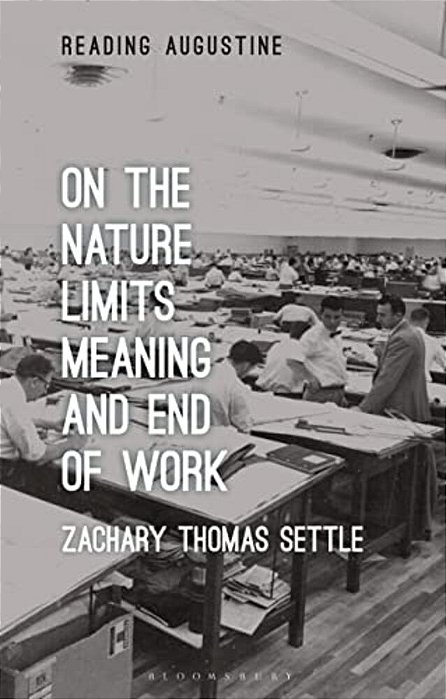 On The Nature, Limits, Meaning, And End Of Work-..