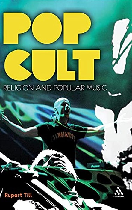 Pop Cult: Religion And Popular Music-..
