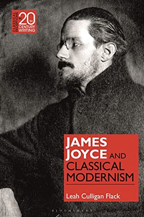 James Joyce And Classical Modernism-..