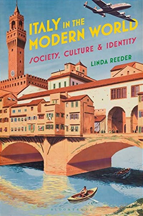 Italy In The Modern World Society, Culture And Identity-..