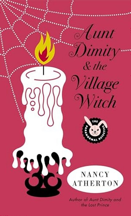 Aunt Dimity And The Village Witch-..