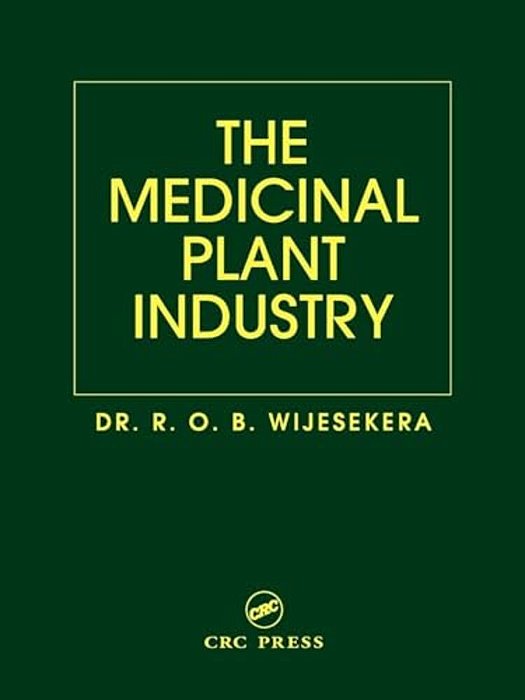The Medicinal Plant Industry-..