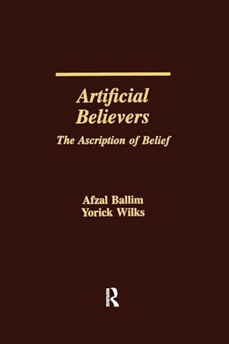 Artificial Believers: The Ascription Of Belief-..