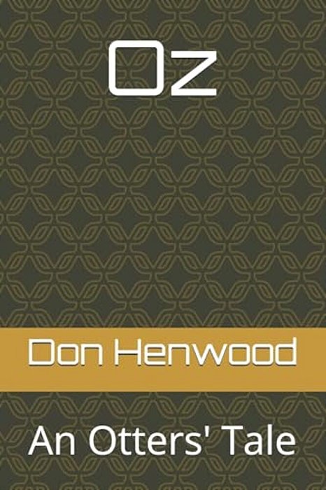 Oz: An Otters' Tale-..