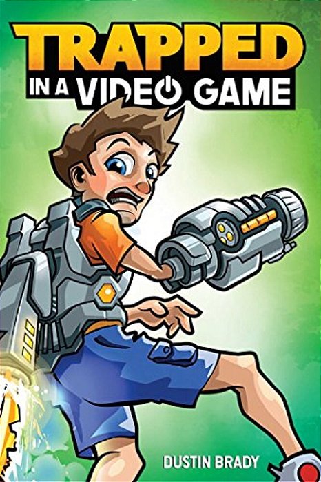 Trapped In A Video Game: Volume 1-..