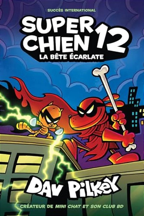 Super Chien: N° 12 - La Bête Écarlate-..