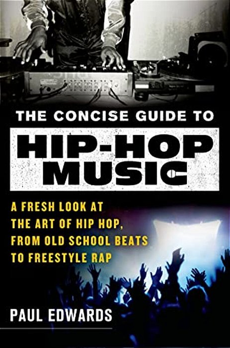 Concise Guide To Hip-Hop Music-..