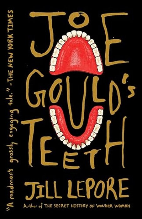 Joe Gould's Teeth-..