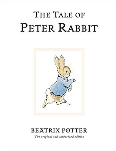 The Tale Of Peter Rabbit (Anniversary) (Peter Rabbit #1)-..