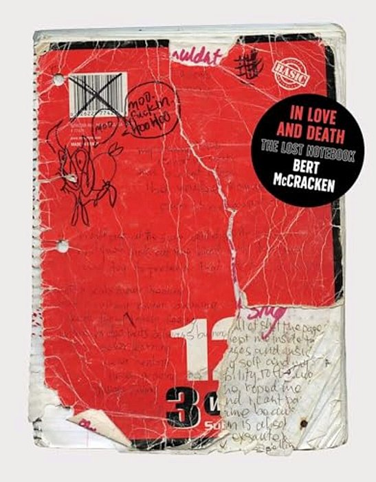 In Love And Death: The Lost Notebook-..