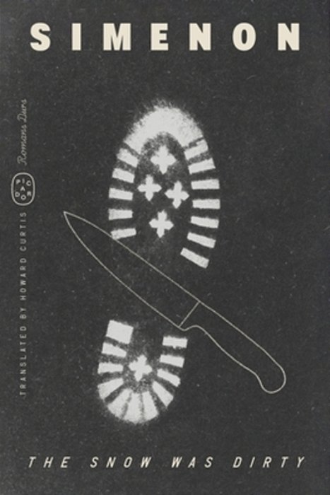 The Snow Was Dirty (Romans Durs)-..