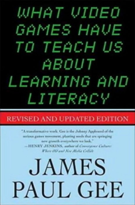 What Video Games Have To Teach US About Learning And Literacy. Se-..