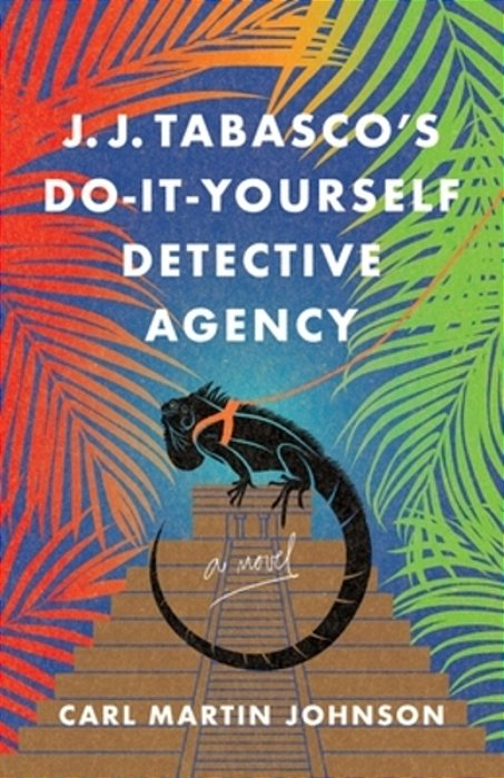 J. J. Tabasco's Do-It-yourself Detective Agency-..