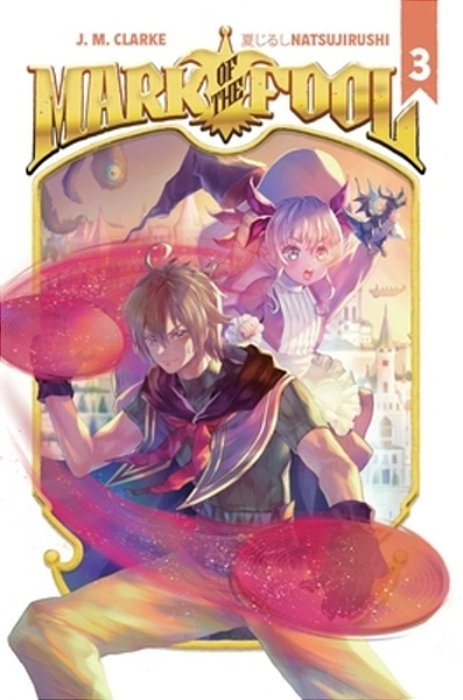 Mark Of The Fool (Light Novel) Vol. 3-..