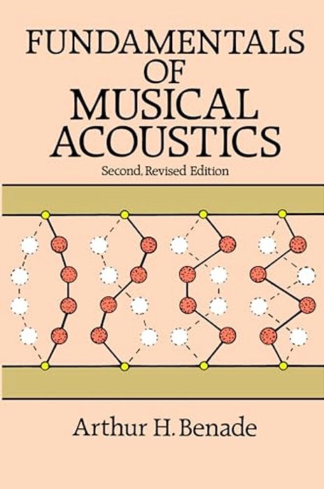 Fundamentals Of Musical Acoustics: Second, Revised Edition-..