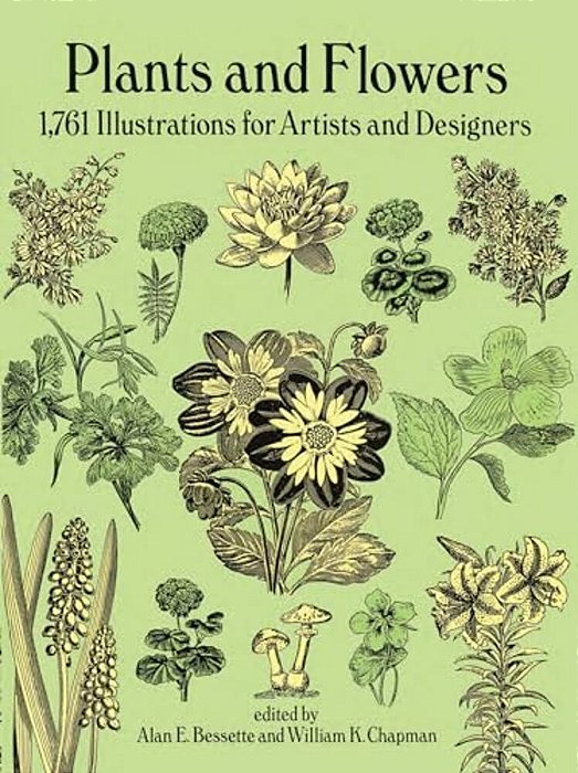 Plants And Flowers: 1761 Illustrations For Artists And Designers-..