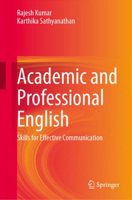 Academic And Professional English: Skills For Effective Communication-..