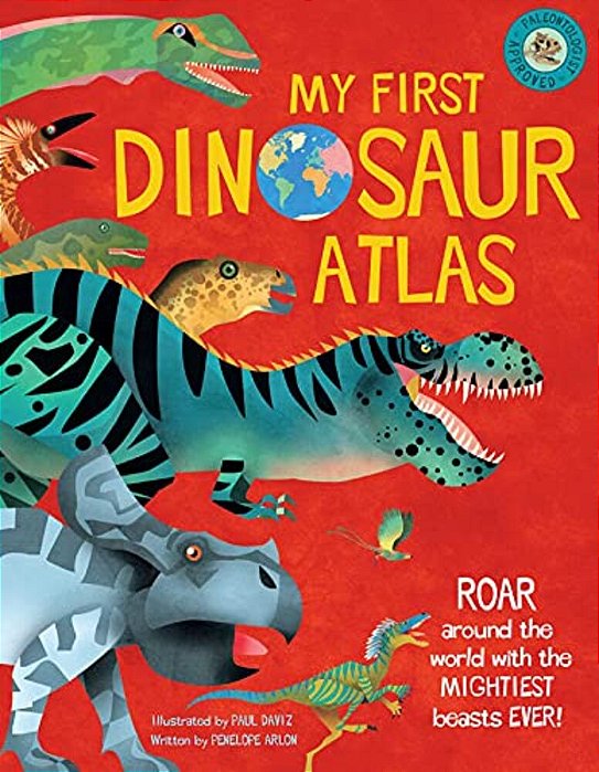 My First Dinosaur Atlas-..