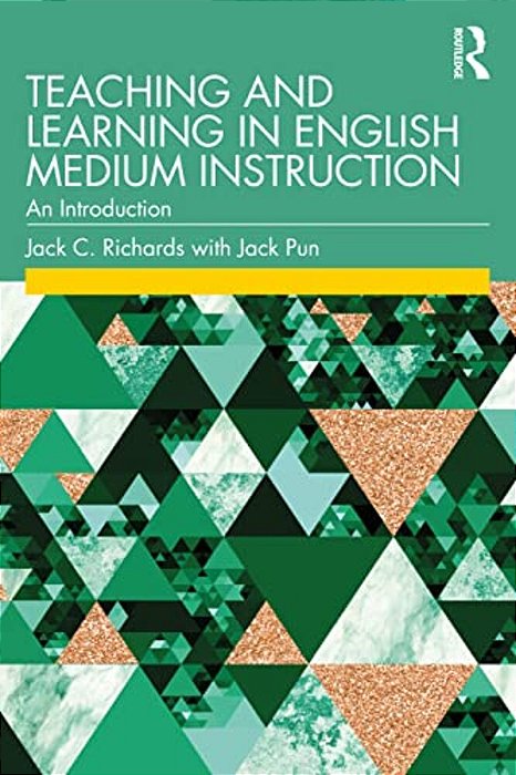 Teaching And Learning In English Medium Instruction: An Introduction-..