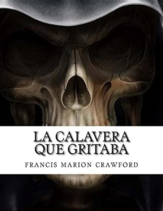 La Calavera Que Gritaba-..