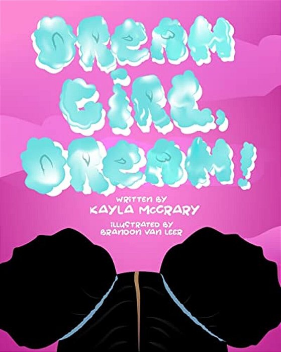 Dream Girl, Dream!-..