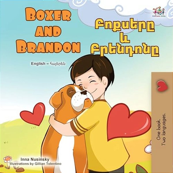 Boxer And Brandon (English Armenian Bilingual Children's Book)-..