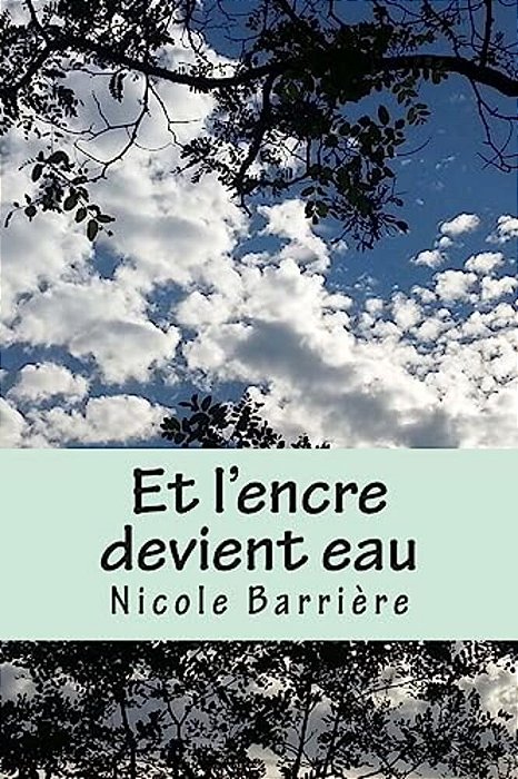 Et L'Encre Devient Eau-..