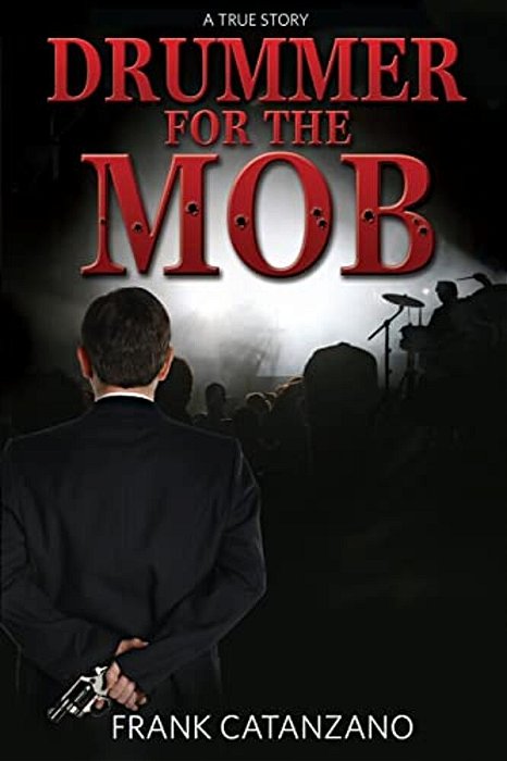 Drummer For The Mob-..