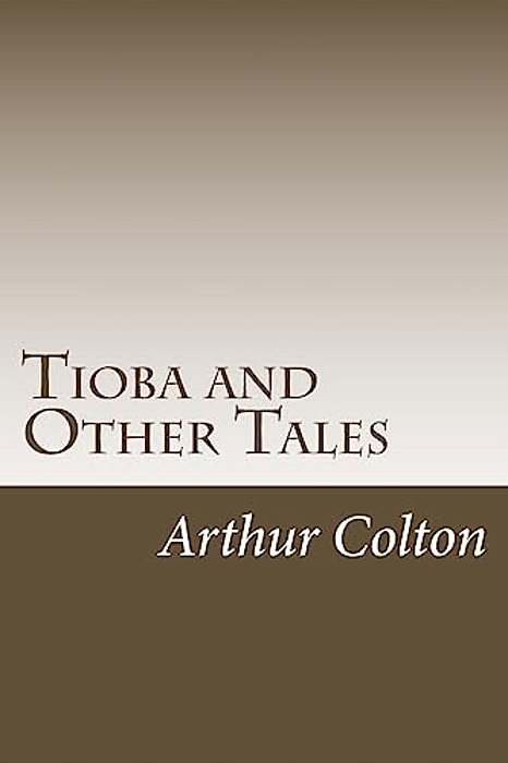 Tioba And Other Tales-..