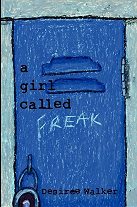 A Girl Called Freak-..