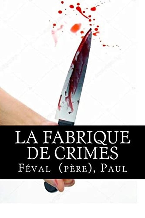 La Fabrique De Crimes-..