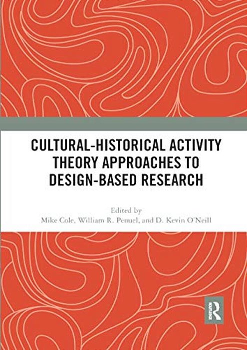 Cultural-Historical Activity Theory Approaches To Design-Based Research-..