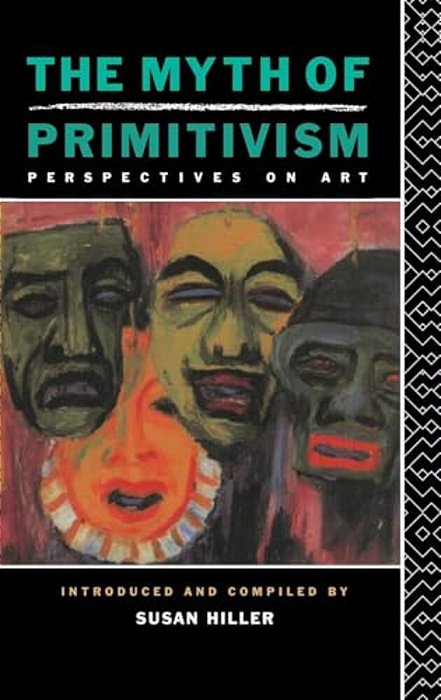 The Myth Of Primitivism-..