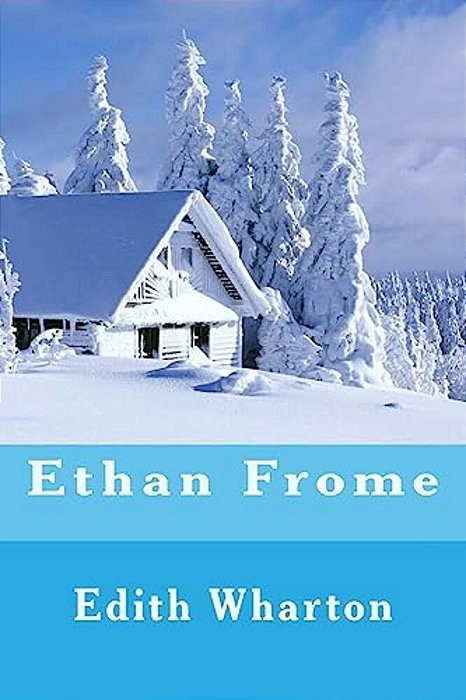 Ethan Frome-..