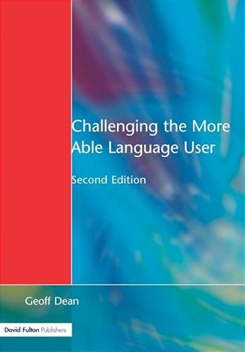 Challenging The More Able Language User-..