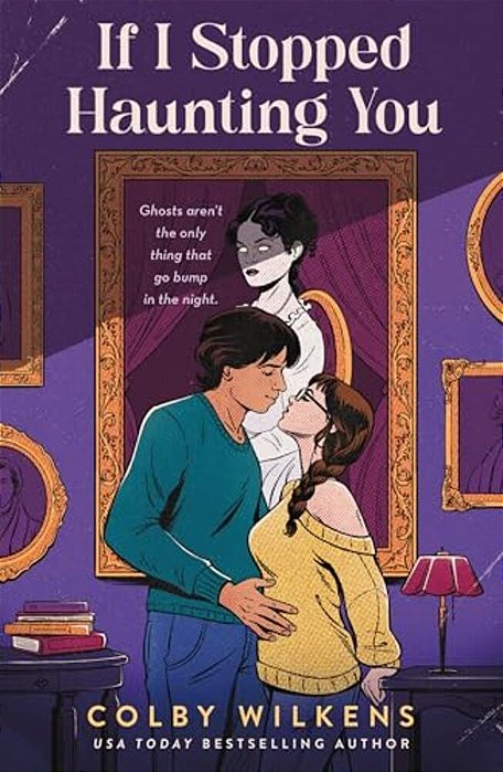 If I Stopped Haunting You-..