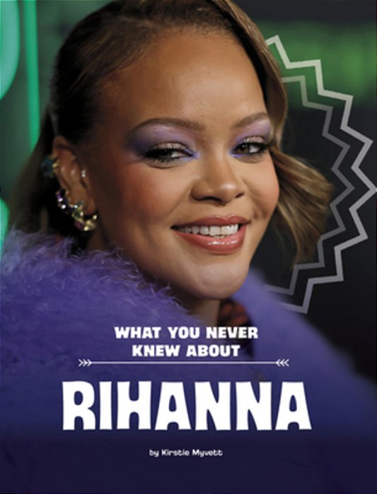 What You Never Knew About Rihanna-..