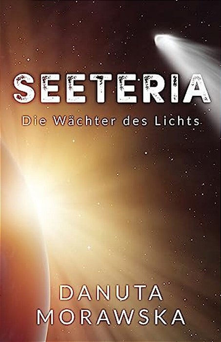 Seteeria: Die Wächter Des Lichts-..