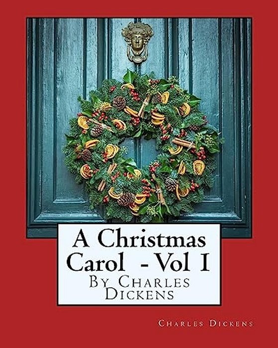 A Christmas Carol - Volume 1: Exclusive Gigantic Print Edition-..
