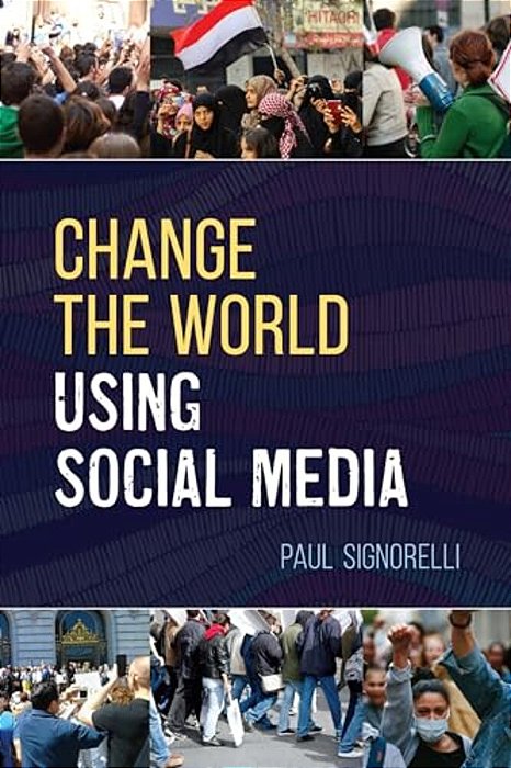 Change The World Using Social Media-..
