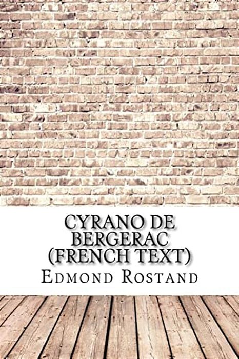 Cyrano De Bergerac (French Text)-..