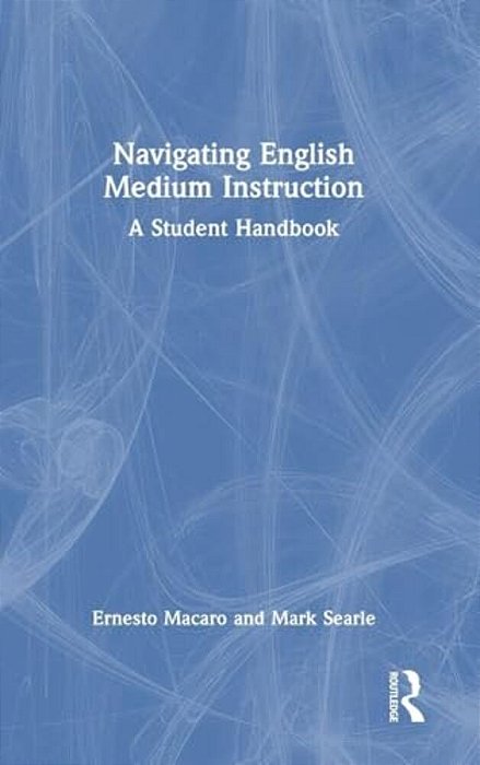 Navigating English Medium Instruction: A Student Handbook-..