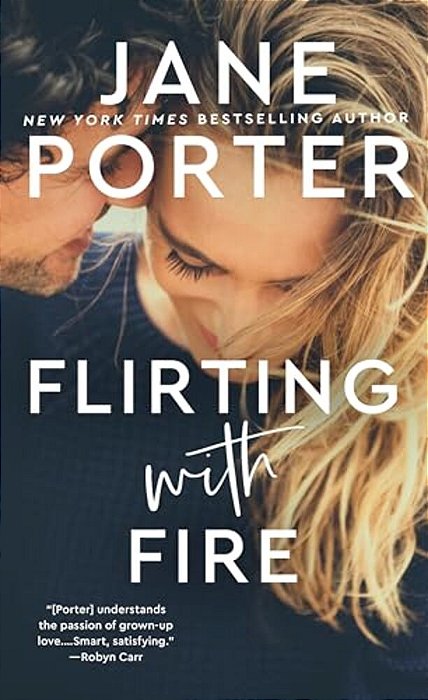 Flirting With Fire-..