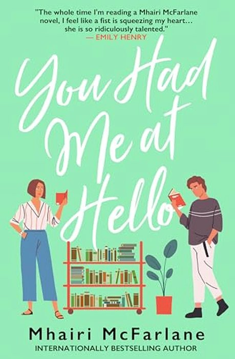 You Had Me At Hello-..