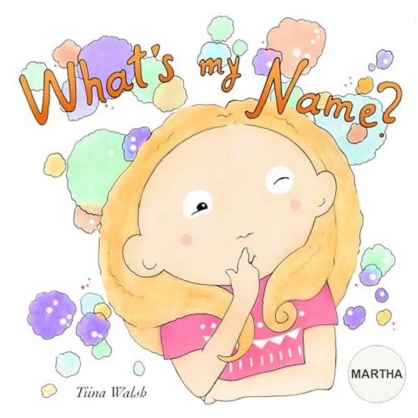 What's My Name? Martha-..