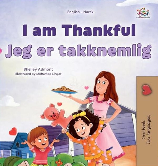 I Am Thankful (English Norwegian Bilingual Children's Book)-..