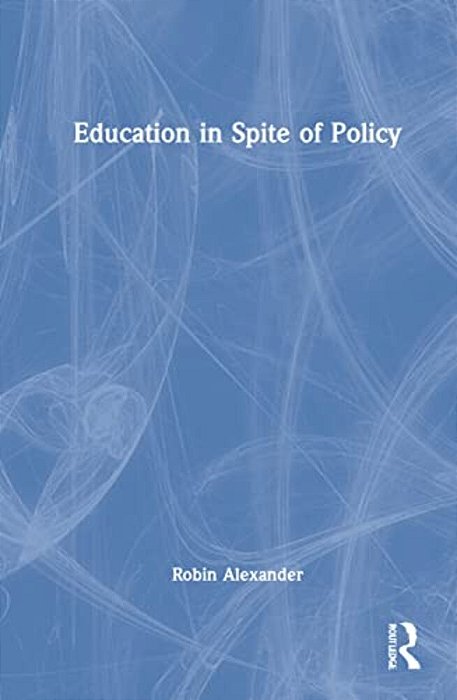 Education In Spite Of Policy-..